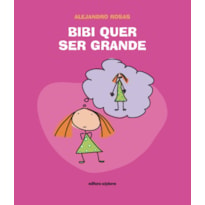 BIBI QUER SER GRANDE