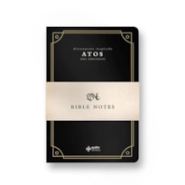 BIBLE NOTES - ATOS DOS APÓSTOLOS