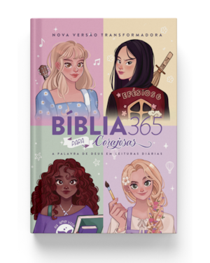 BÍBLIA 365 NVT, LEITURAS DIÁRIAS, LETRA REGULAR, CAPA DURA CORAJOSAS 2: A PALAVRA DE DEUS EM LEITURAS DIÁRIAS