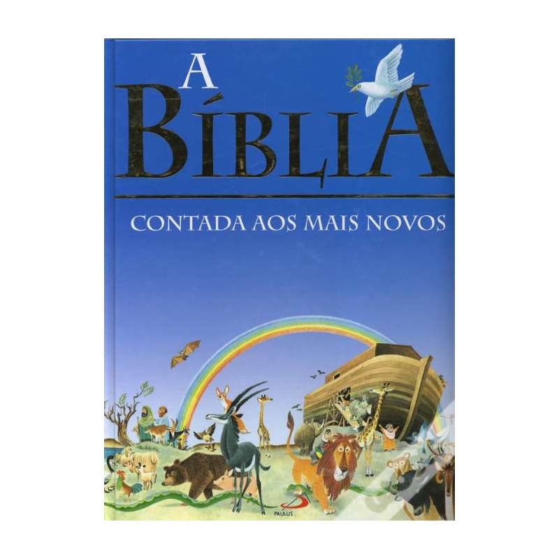 BIBLIA, A - CONTADA AOS MAIS NOVOS - 1ª