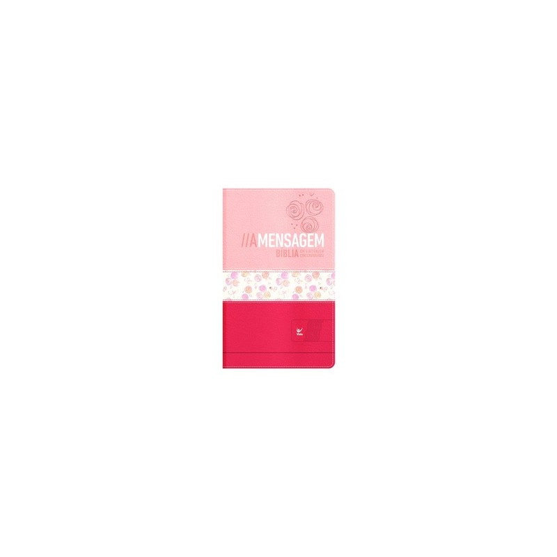Bíblia a mensagem - capa luxo rosa claro e escuro