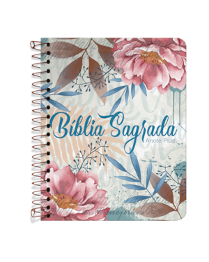 BÍBLIA ANOTE PLUS ESPIRAL - FLORES E LETRAS - ANOTE SUAS EMOÇÕES