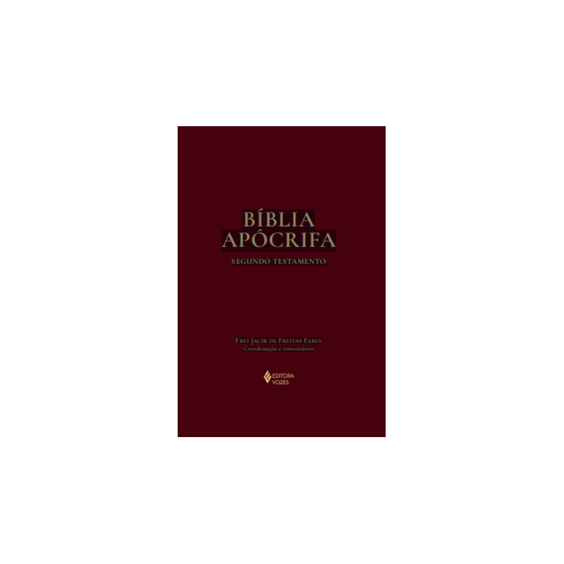 BÍBLIA APÓCRIFA: SEGUNDO TESTAMENTO