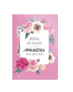 BÍBLIA APOLOGÉTICA COM APÓCRIFOS - ROSA