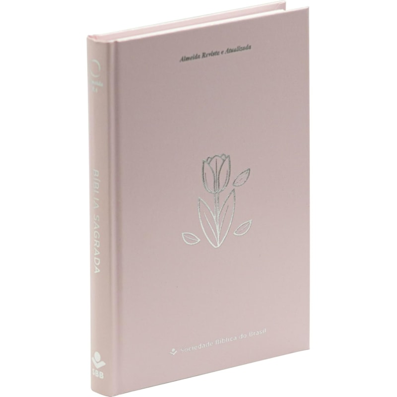 BÍBLIA ARA, CAPA DURA ROSA CLARO: ALMEIDA REVISTA E ATUALIZADA (ARA)