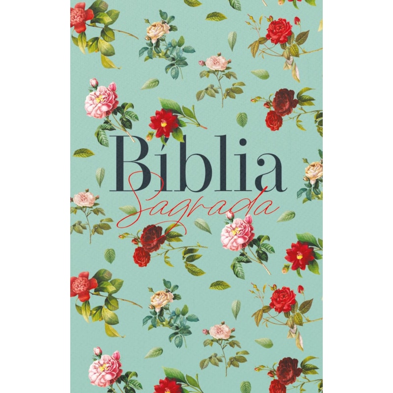 BÍBLIA ARC 860 ROSAS DO CAMPO AQUA - LETRA NORMAL: ALMEIDA REVISTA E CORRIGIDA