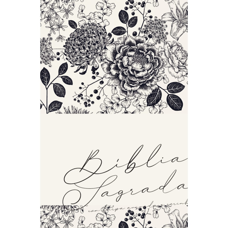 BÍBLIA ARC FLORAL CREME - LETRA GIGANTE: COM HARPA AVIVADA E CORINHOS