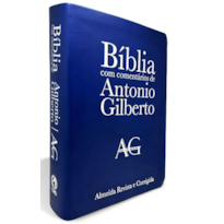 BIBLIA COM COMENTARIOS DE ANTONIO GILBERTO GRANDE LUXO AZUL