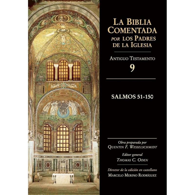 BIBLIA COMENTADA POR LOS PADRES DE LA IGLESIA, LA - AT 8 -SALMOS 51-150