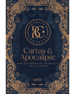 BÍBLIA CONTEXTO - CARTAS E APOCALIPSE - ORNAMENTOS - COM REFERÊNCIAS CRUZADAS POR EXTENSO