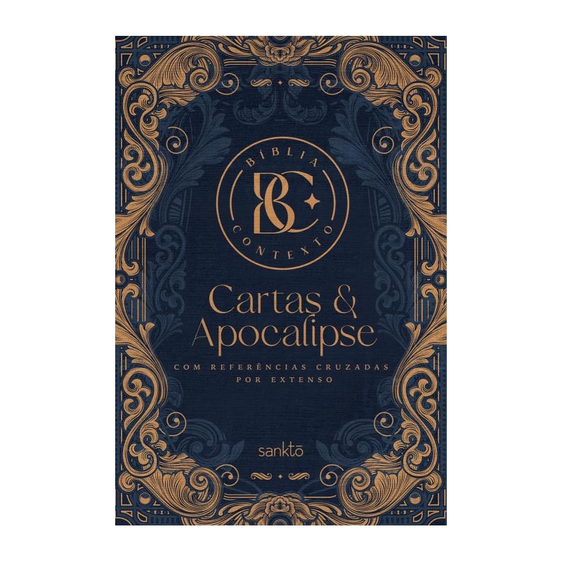 BÍBLIA CONTEXTO - CARTAS E APOCALIPSE - ORNAMENTOS - COM REFERÊNCIAS CRUZADAS POR EXTENSO