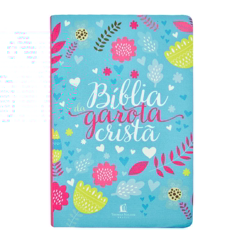 BÍBLIA DA GAROTA CRISTÃ NTLH, CAPA FLEXÍVEL DE TECIDO, PRIMAVERA