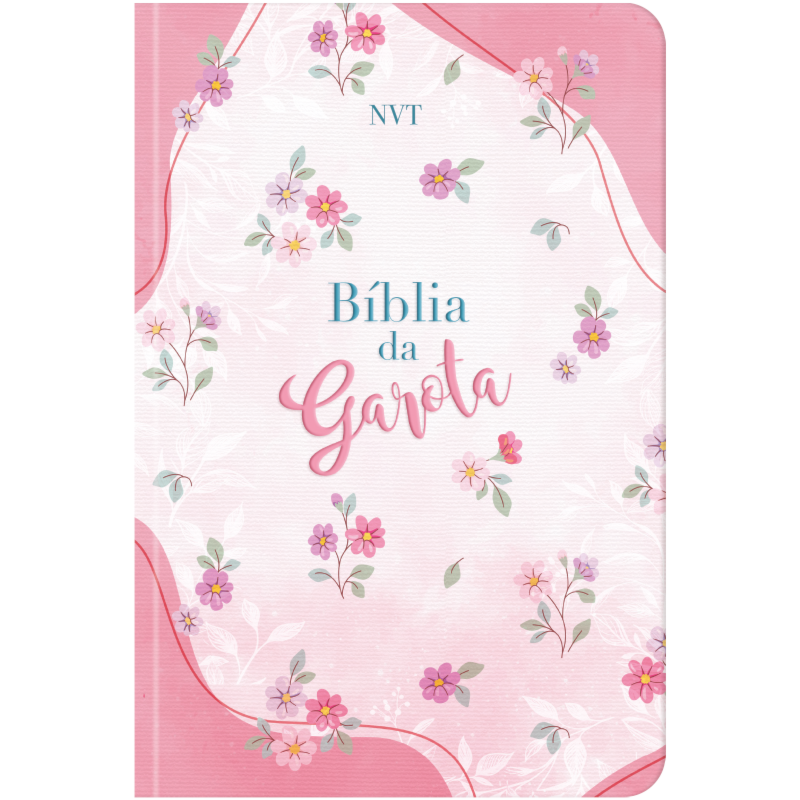 Bíblia da Garota NVT de Estudo, Letra Tradicional, com Índice de Adesivos, Panorama Bíblico, linha do tempo, mapas e acontecimentos históricos, Capa Dura Flores