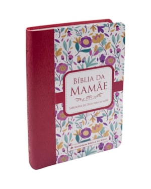BÍBLIA DA MAMÃE ARA, LETRA REGULAR, CAPA COURO FLORES - GOIABA: ALMEIDA REVISTA E ATUALIZADA (ARA)