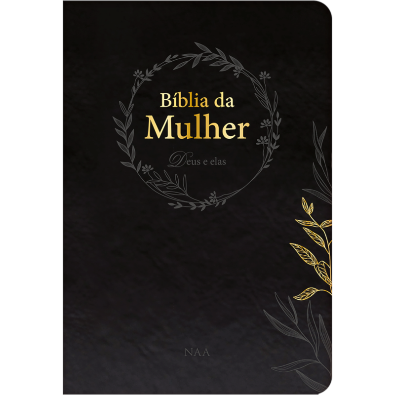 Bíblia da Mulher - Deus e elas | Preta: Estudos, devocionais, comentários, mapas, linha do tempo, concordância |Ferramenta completa com recursos práticos e aplicação da palavra no dia a dia