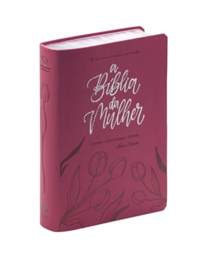 BÍBLIA DA MULHER NAA, LETRA REGULAR, CAPA COURO SINTÉTICO TULIPA - PINK: NOVA ALMEIDA ATUALIZADA (NAA)