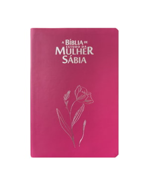 BÍBLIA DA MULHER SÁBIA FULL COLOR C/ HARPA - MAGNÓLIA PINK