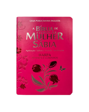 BÍBLIA DA MULHER SÁBIA FULL COLOR C/ HARPA - TULIPA PINK