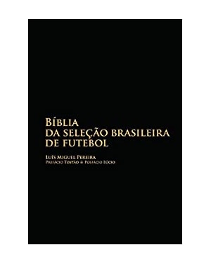 Bíblia da seleção brasileira de futebol