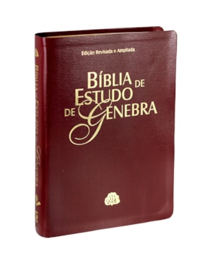 BÍBLIA DE ESTUDO DE GENEBRA - COURO BONDED VINHO: ALMEIDA REVISTA E ATUALIZADA (ARA)
