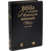BÍBLIA DE ESTUDO HERANÇA REFORMADA - 2ª EDIÇÃO REVISADA