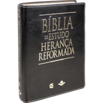 BÍBLIA DE ESTUDO HERANÇA REFORMADA: ALMEIDA REVISTA E ATUALIZADA (ARA)