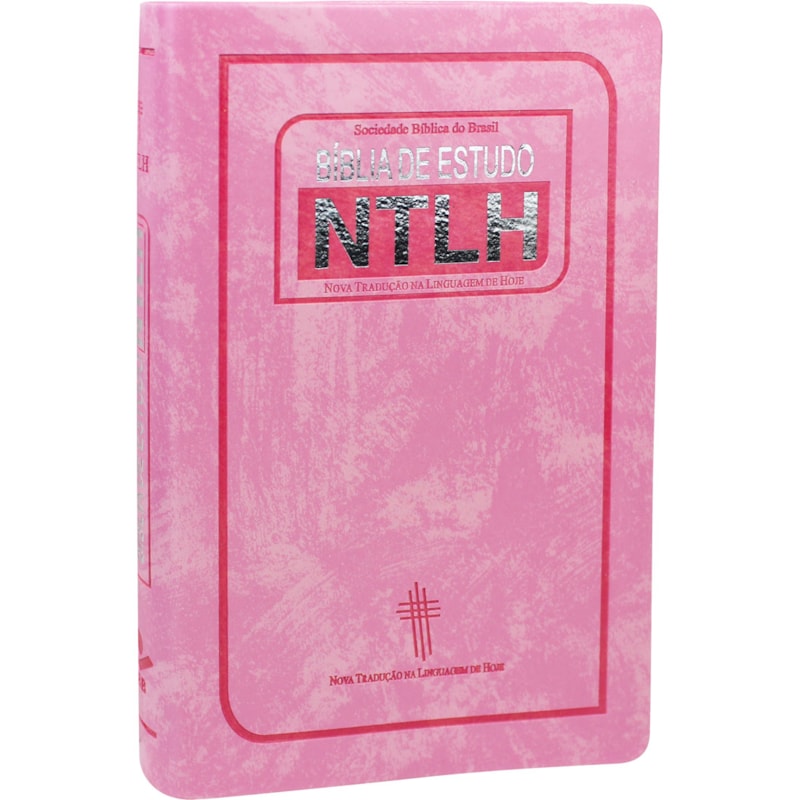 BÍBLIA DE ESTUDO NTLH - CAPA ROSA: NOVA TRADUÇÃO NA LINGUAGEM DE HOJE (NTLH)