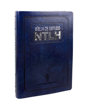 BÍBLIA DE ESTUDO NTLH - COURO SINTÉTICO AZUL ESCURO: NOVA TRADUÇÃO NA LINGUAGEM DE HOJE (NTLH)