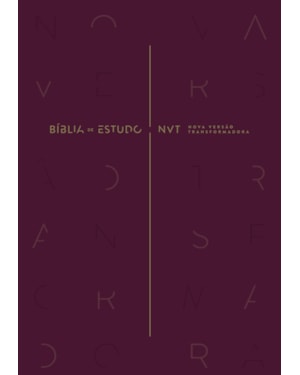BÍBLIA DE ESTUDO NVT (NOVA VERSÃO TRANSFORMADORA): CAPA DURA - VINHO