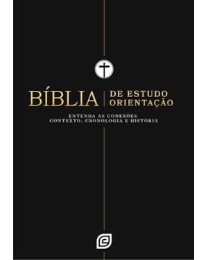 Bíblia de Estudo Orientação - Capa Black - Versão NVI 2001 (Nova Versão Internacional 2001): entenda as conexões, contexto, cronologia e história