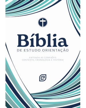 Bíblia de Estudo Orientação - Capa Blue Waves - Versão NVI 2001 (Nova Versão Internacional 2001): entenda as conexões, contexto, cronologia e história