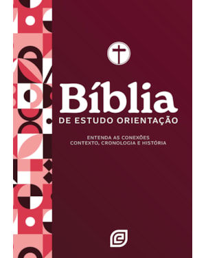 Bíblia de Estudo Orientação - Capa Red Minimal - Versão NVI 2001 (Nova Versão Internacional 2001): entenda as conexões, contexto, cronologia e história