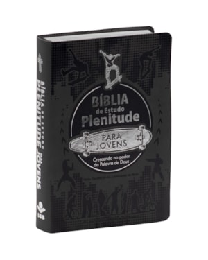 BÍBLIA DE ESTUDO PLENITUDE PARA JOVENS NTLH SBB CAPA EM COURO SINTÉTICO, CINZA ESCURO: NOVA TRADUÇÃO NA LINGUAGEM DE HOJE (NTLH)