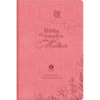 Biblia de estudos da mulher rosa: Com estudos e reflexões de gênesis a apocalipse