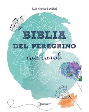 BIBLIA DEL PEREGRINO - VERSION ILUSTRADA