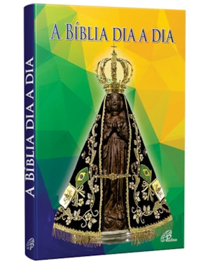 BÍBLIA DIA A DIA 2022 - CAPA CRISTAL - NOSSA SENHORA APARECIDA