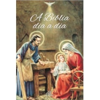 BÍBLIA DIA A DIA 2023 - CAPA CRISTAL - SAGRADA FAMÍLIA