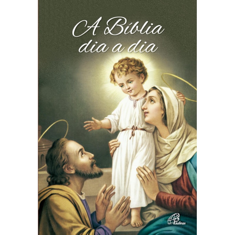 BÍBLIA DIA A DIA 2024 - CAPA CRISTAL - SAGRADA FAMÍLIA