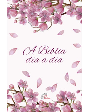 BÍBLIA DIA A DIA 2024 - WIRE-O - FLORES