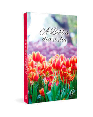BÍBLIA DIA A DIA 2026 - CAPA CRISTAL - FLORES