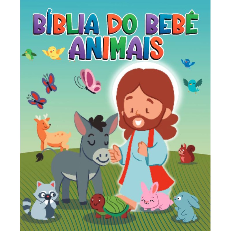 BÍBLIA DO BEBÊ - ANIMAIS