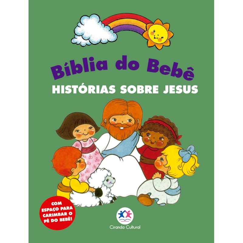 BÍBLIA DO BEBÊ - HISTÓRIAS SOBRE JESUS