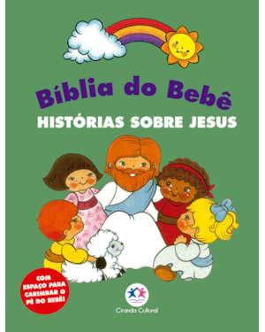 BÍBLIA DO BEBÊ - HISTÓRIAS SOBRE JESUS