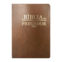 BÍBLIA DO PREGADOR FIEL PU NOBRE LUXO - MARROM