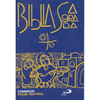 Bíblia Edição Pastoral - Evangelho