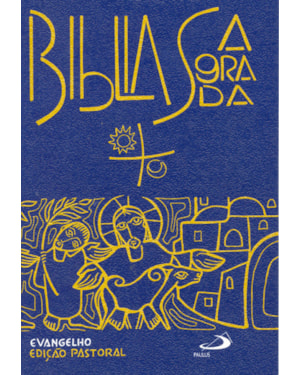 Bíblia Edição Pastoral - Evangelho