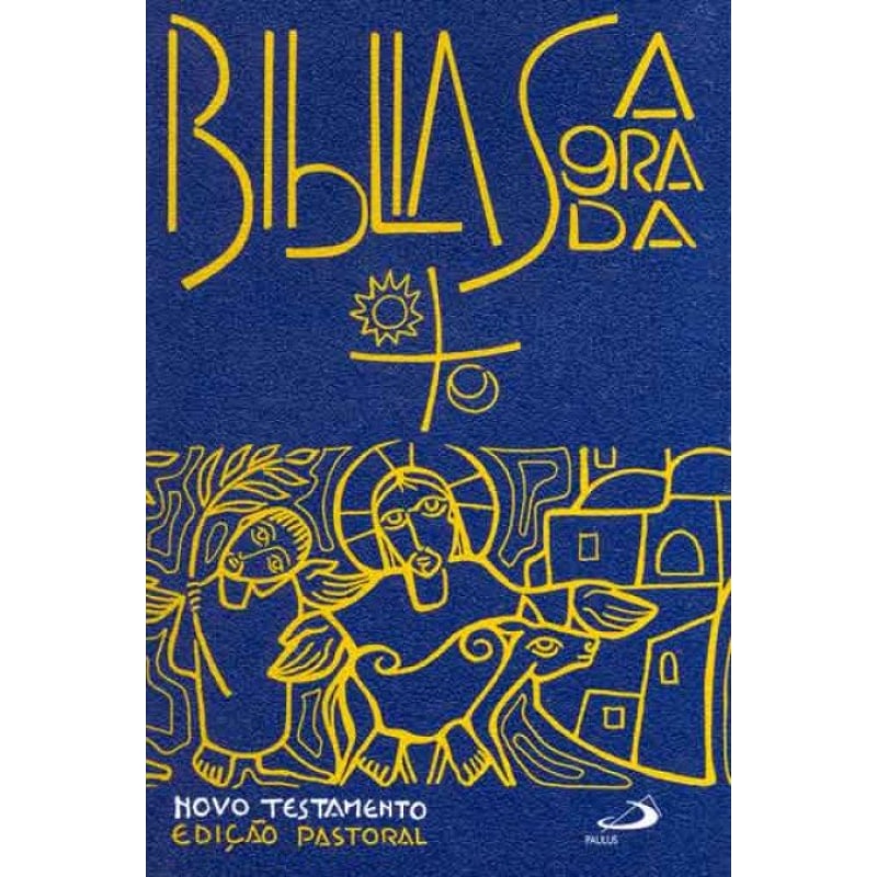 Bíblia Edição Pastoral - Novo Testamento