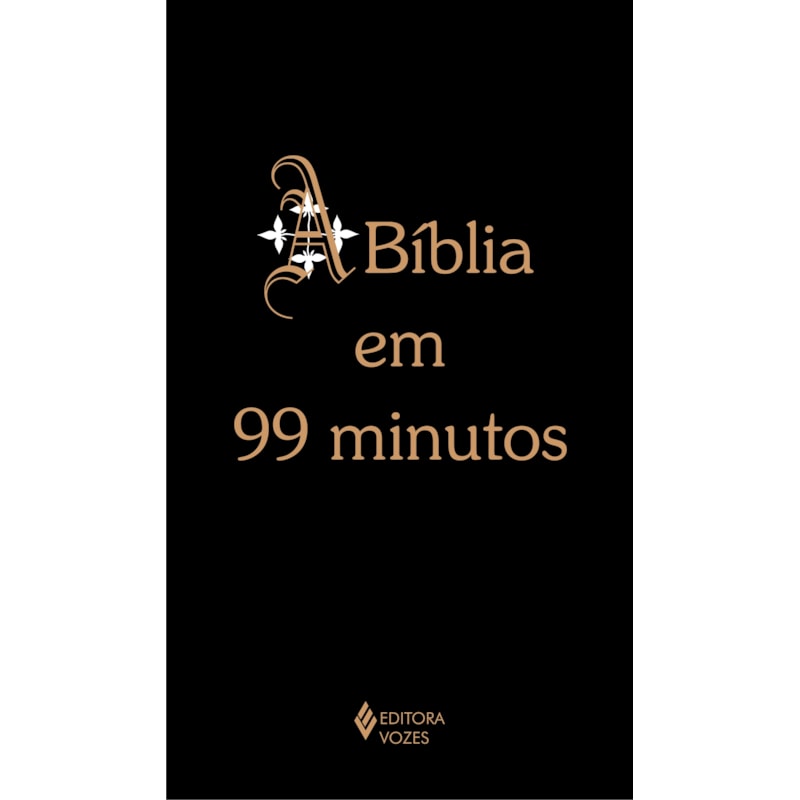 BÍBLIA EM 99 MINUTOS
