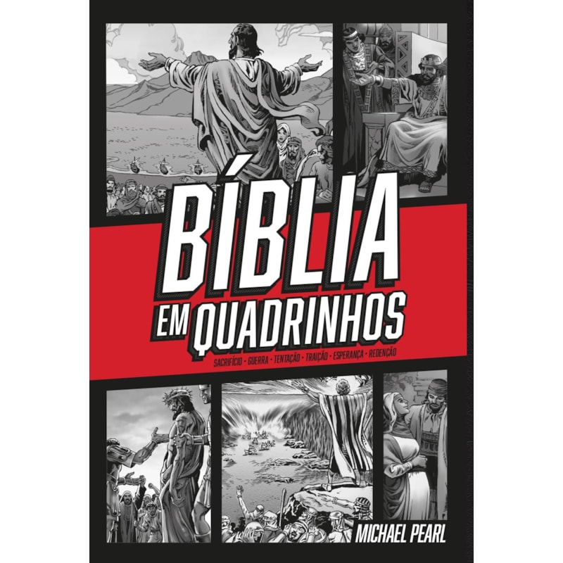 BÍBLIA EM QUADRINHOS - CAPA DURA - VERMELHA: A PALAVRA DE DEUS COM AVENTURA, AÇÃO E EMOÇÃO.