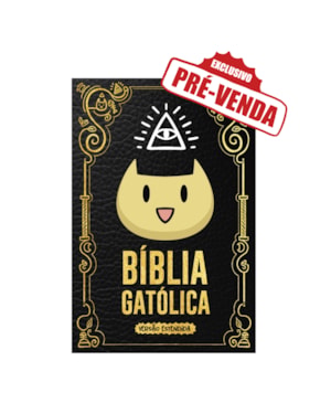BÍBLIA GATÓLICA: VERSÃO ESTENDIDA